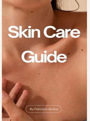 cover image of Skin Care Guide